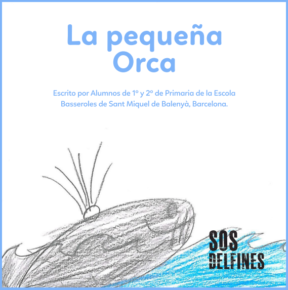 La pequeña orca