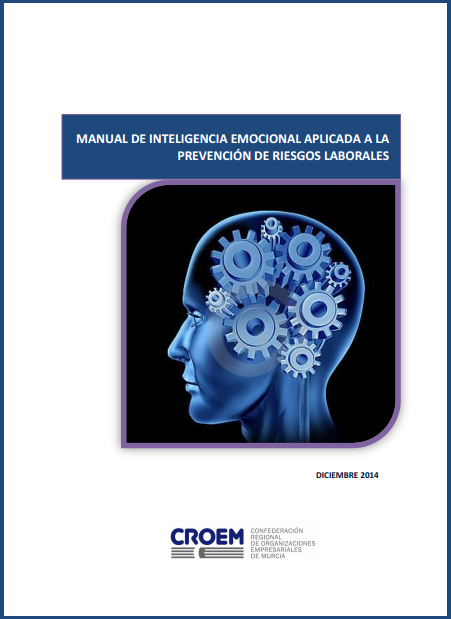 Manual de inteligencia emocional aplicada a la PRL