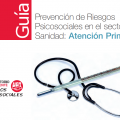 Prevención de riesgos psicosociales en el sector sanitario