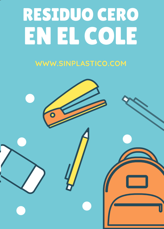 La vuelta al cole sin residuos