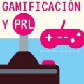 gamificación y prevención