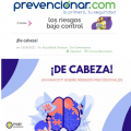 ¡De cabeza! en Prevencionar