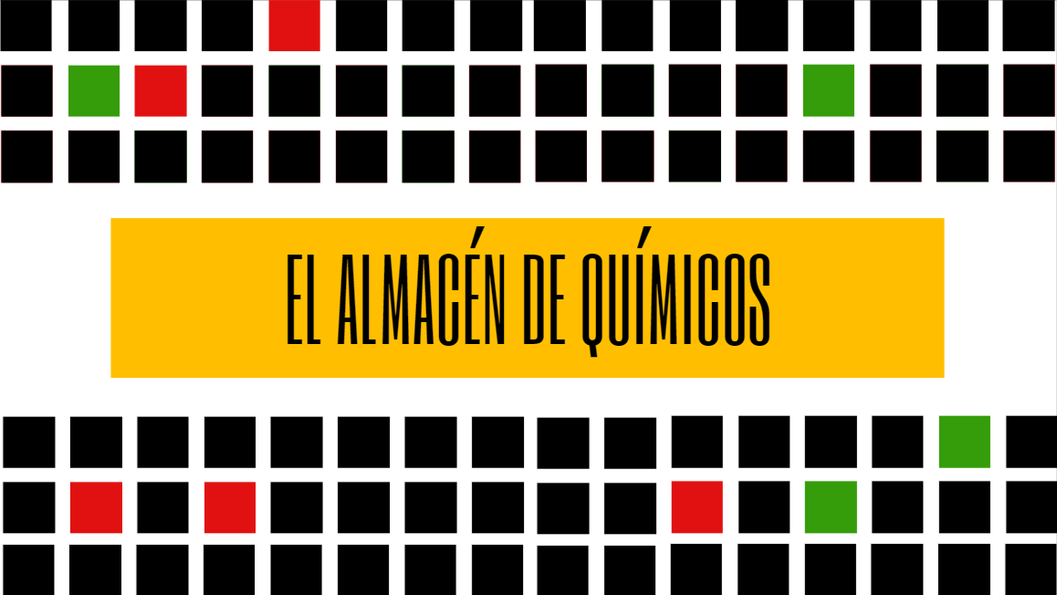 El almacén de químicos