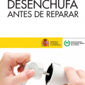 Desenchufa antes de reparar