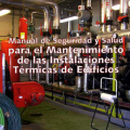 Prevención en el mantenimiento de instalaciones térmicas